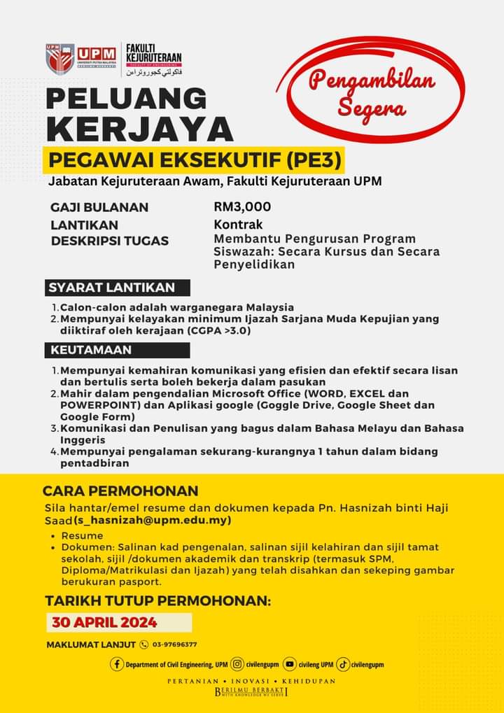 twt_penganggur's tweet image. Jawatan kosong Pegawai Eksekutif (PE3) Jabatan Kejuruteraan Awam, Fakulti Kejuruteraan UPM.