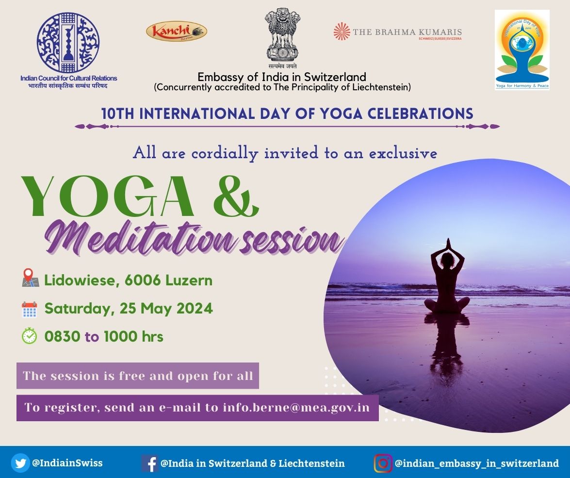 #IDY2024

Celebrating 10th #InternationalDayOfYoga in #Switzerland!

Exclusive Yoga & Meditation Session on 25 May, 2024 at Lidowiese, 6006 Luzern.

All are invited.

Details 👇

@MEAIndia @moayush @iccr_hq