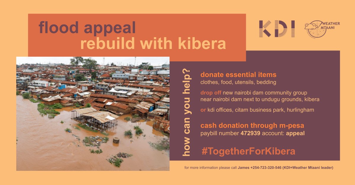 The recent heavy rains have caused devastating floods in Kibera. These are the community partners KDI & Weather Mtaani leaders work alongside – our neighbours, friends, and fellow Nairobi residents. Lives have been lost, homes & property destroyed and families displaced.