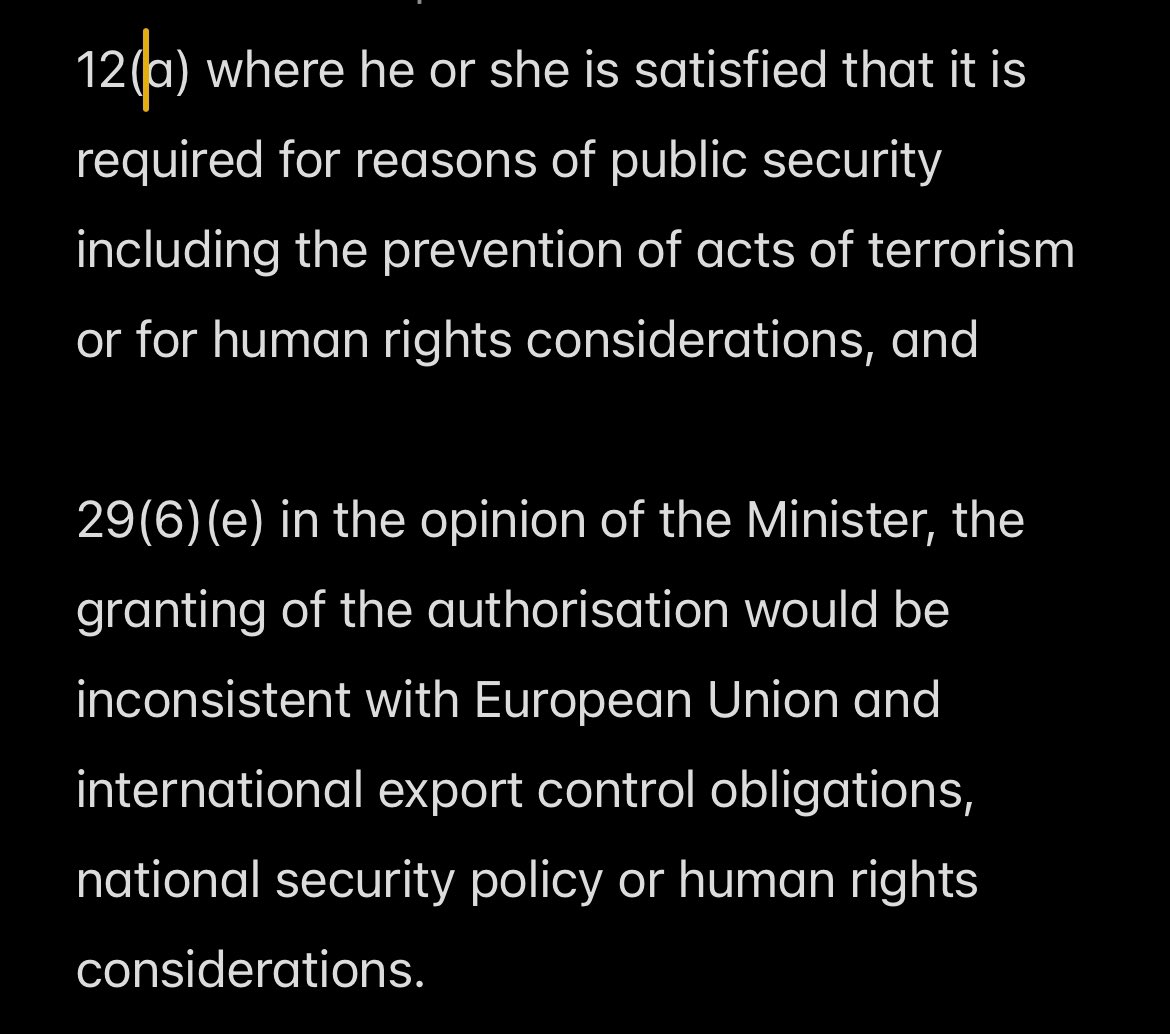 There are two provisions under control of exports act that the Minister for Trade could use to refuse authorisation for dual use and millitary use, trade exports for products with Israeli end use.