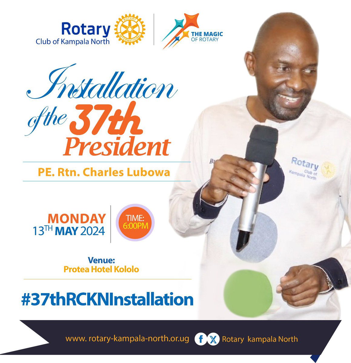 Mark your May calendars 2024! Come 13Th May 2024 , we’re gearing up for an unforgettable Presidential Installation ceremony of PE @IdeasMwanje . Don’t miss out on this special event as we welcome new leadership and embark on a year of service and impact that will be hosted