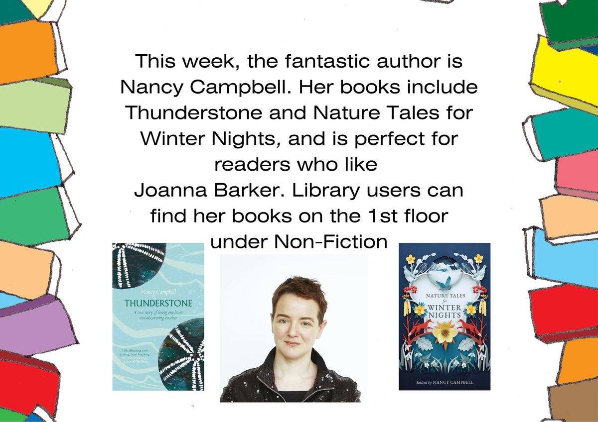 This week the fantastic author of the week is Nancy Campbell. Her books include Thunderstone. #authoroftheweek #NancyCampbell #guildfordlibrary #thunderstone #naturetales