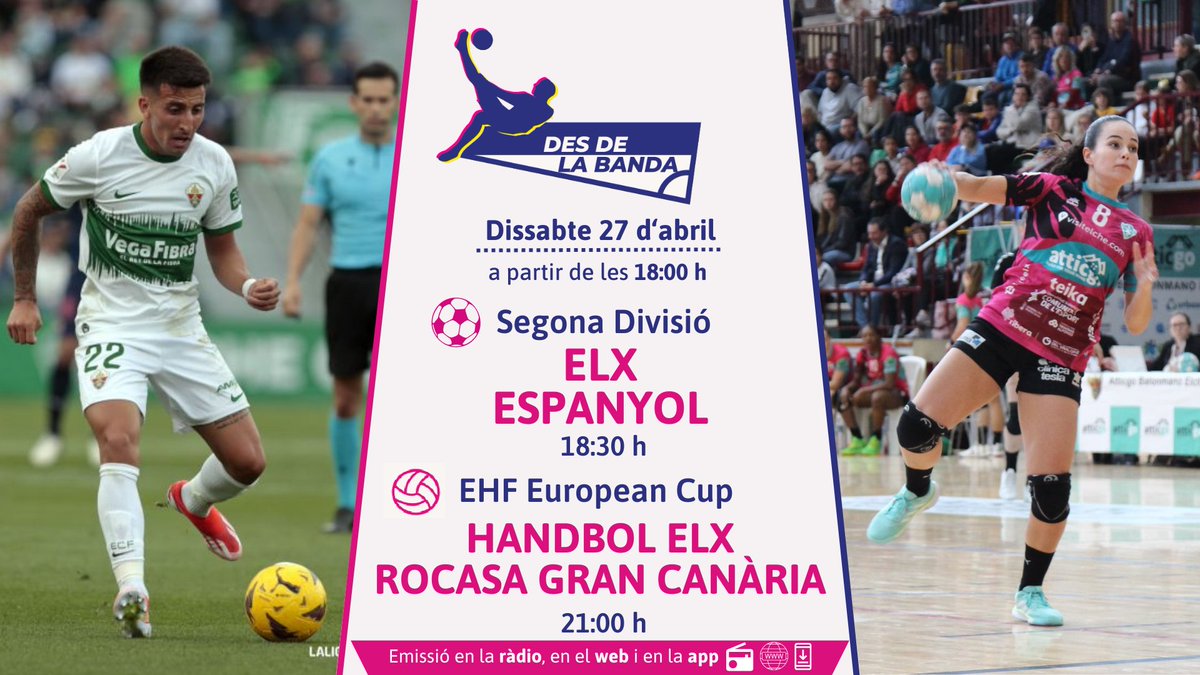 À Punt Esports (@apuntesports) on Twitter photo 🔜 Viu l'esport valencià en #DesDeLaBanda📻
⏰ Hui, des de les 18:00 h, doble cita il·licitana🌴
⚽️ <a href="/LaLiga2/">LALIGA HYPERMOTION</a>
<a href="/ElcheCF_Val/">Elx CF 🌴</a> 🆚 <a href="/RCDEspanyol/">RCD Espanyol de Barcelona</a>
🗣️ <a href="/raulpinarozas/">Raúl Pina</a>
🗨️ <a href="/DAVID_DELAHERA/">david de la hera</a>
🤾♀️ #EHFEuropeanCup
<a href="/cbm_elche/">Atticgo Balonmano Elche</a> 🆚 <a href="/BMRemudas/">Rocasa Gran Canaria</a>
🗣️ <a href="/delpuente_jordi/">Jordi del Puente Escudero</a>
🗨️ <a href="/patximarti/">Patxi Martí LLuesma</a>
🎙️ <a href="/JordiSanchiss/">Jordi Sanchis ⚽️🏀🎾🤾♀️🏍🏎⛳️</a> 🔜 Viu l'esport valencià en #DesDeLaBanda📻
⏰ Hui, des de les 18:00 h, doble cita il·licitana🌴
⚽️ <a href="/LaLiga2/">LALIGA HYPERMOTION</a>
<a href="/ElcheCF_Val/">Elx CF 🌴</a> 🆚 <a href="/RCDEspanyol/">RCD Espanyol de Barcelona</a>
🗣️ <a href="/raulpinarozas/">Raúl Pina</a>
🗨️ <a href="/DAVID_DELAHERA/">david de la hera</a>
🤾♀️ #EHFEuropeanCup
<a href="/cbm_elche/">Atticgo Balonmano Elche</a> 🆚 <a href="/BMRemudas/">Rocasa Gran Canaria</a>
🗣️ <a href="/delpuente_jordi/">Jordi del Puente Escudero</a>
🗨️ <a href="/patximarti/">Patxi Martí LLuesma</a>
🎙️ <a href="/JordiSanchiss/">Jordi Sanchis ⚽️🏀🎾🤾♀️🏍🏎⛳️</a>