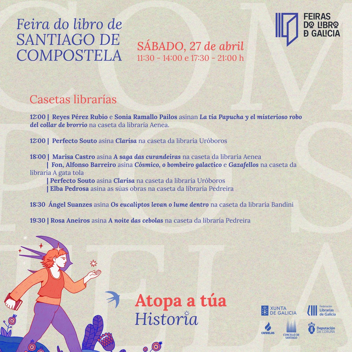 Por fin chegou o día! 💙📘📘📘

Arranca a #FeiradoLibro de Santiago de Compostela e nós estaremos encantadas de recibirte nas nosas casetas 🥰

Velaquí o programa de hoxe. Ven á Alameda #atoparatuahistoria!