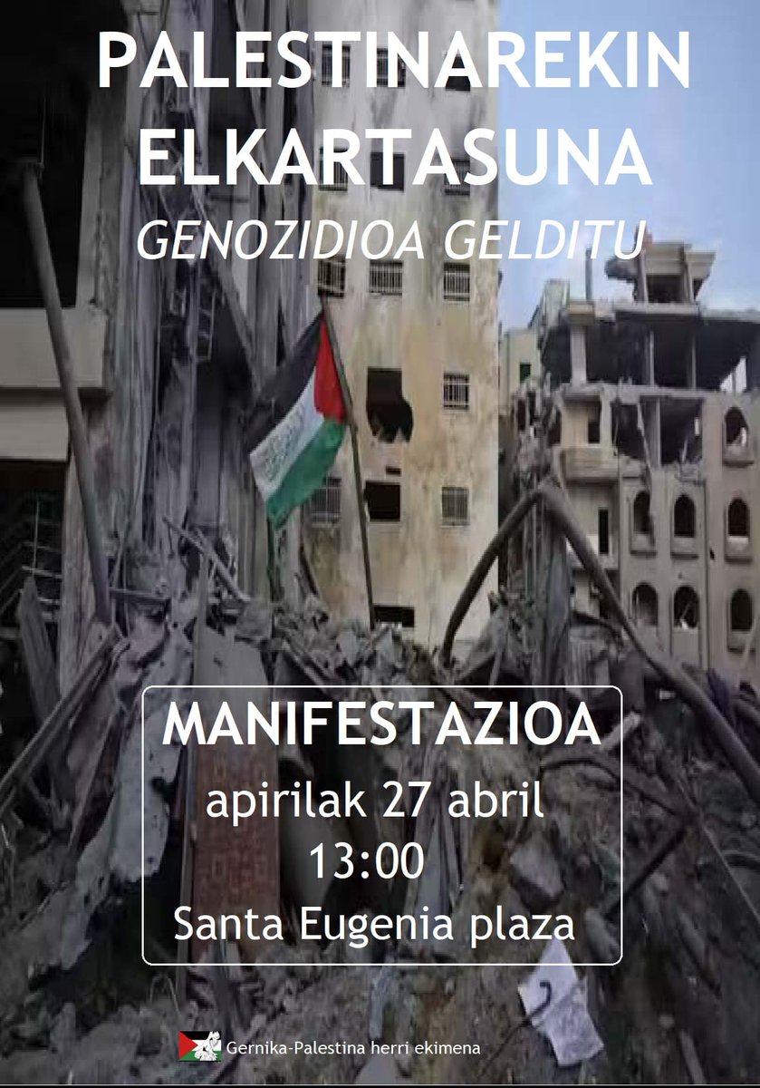 Gernika-Palestina sarea, manifestazioa egingo dute gaur Itzubaltzeta/Romon. Hitzordua 13:00etan ipini dute Santa Eugenia plazan. @GerPalesti2023 #Itzubaltzeta #Romo #LantzeanBehin #Getxo #UribeKosta #albisteak #euskaraz