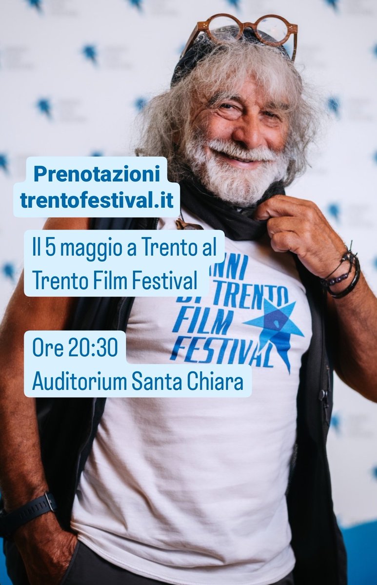 Il 5 maggio a Trento al Trento Film Festival @trentofestival Ore 20:30 Auditorium Santa Chiara Via Santa Croce, 67 Trento Info e prenotazioni: trentofestival.it/edizione-2024/…