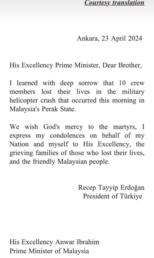 Terima kasih Presiden Erdoğan atas ingatan serta kebersamaan beliau di saat negara sedang berduka atas pemergian 10 wira dalam nahas helikopter Tentera Laut Diraja Malaysia (TLDM) di Lumut, Perak. #MalaysiaMADANI