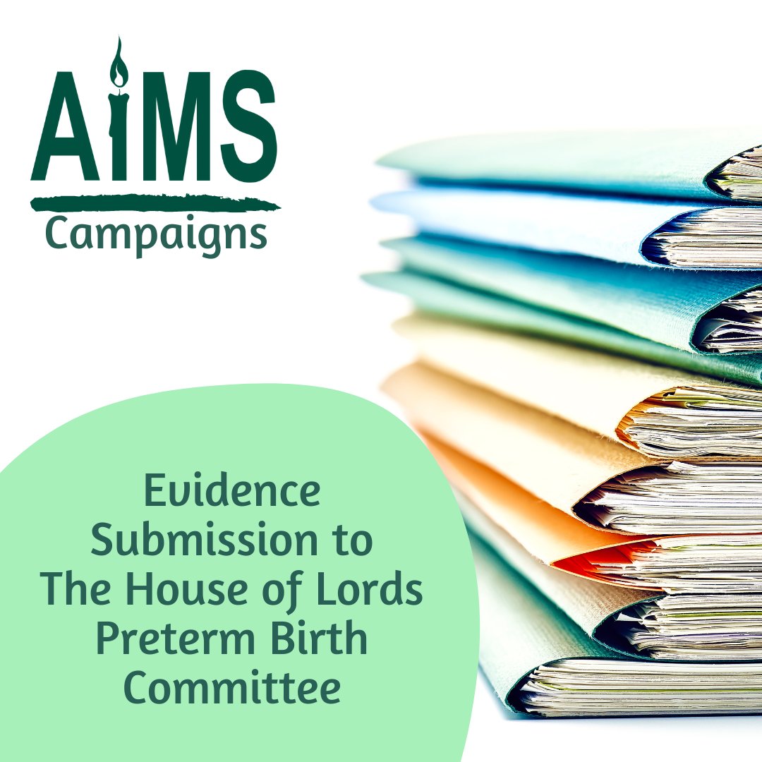 AIMS submits evidence to The House of Lords Preterm Birth Committee. We hope that the work by the committee will lead to increased resources to prevent preterm birth and support those affected. aims.org.uk/campaigning/it…