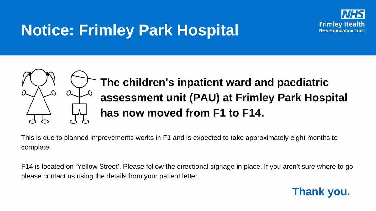 ⚠️ Notice: The children's inpatient ward and paediatric assessment unit (PAU) at Frimley Park Hospital has now moved from F1 to F14. 💛 F14 is located on ‘Yellow Street’. If you aren't sure where to go please contact us using the details from your patient letter.