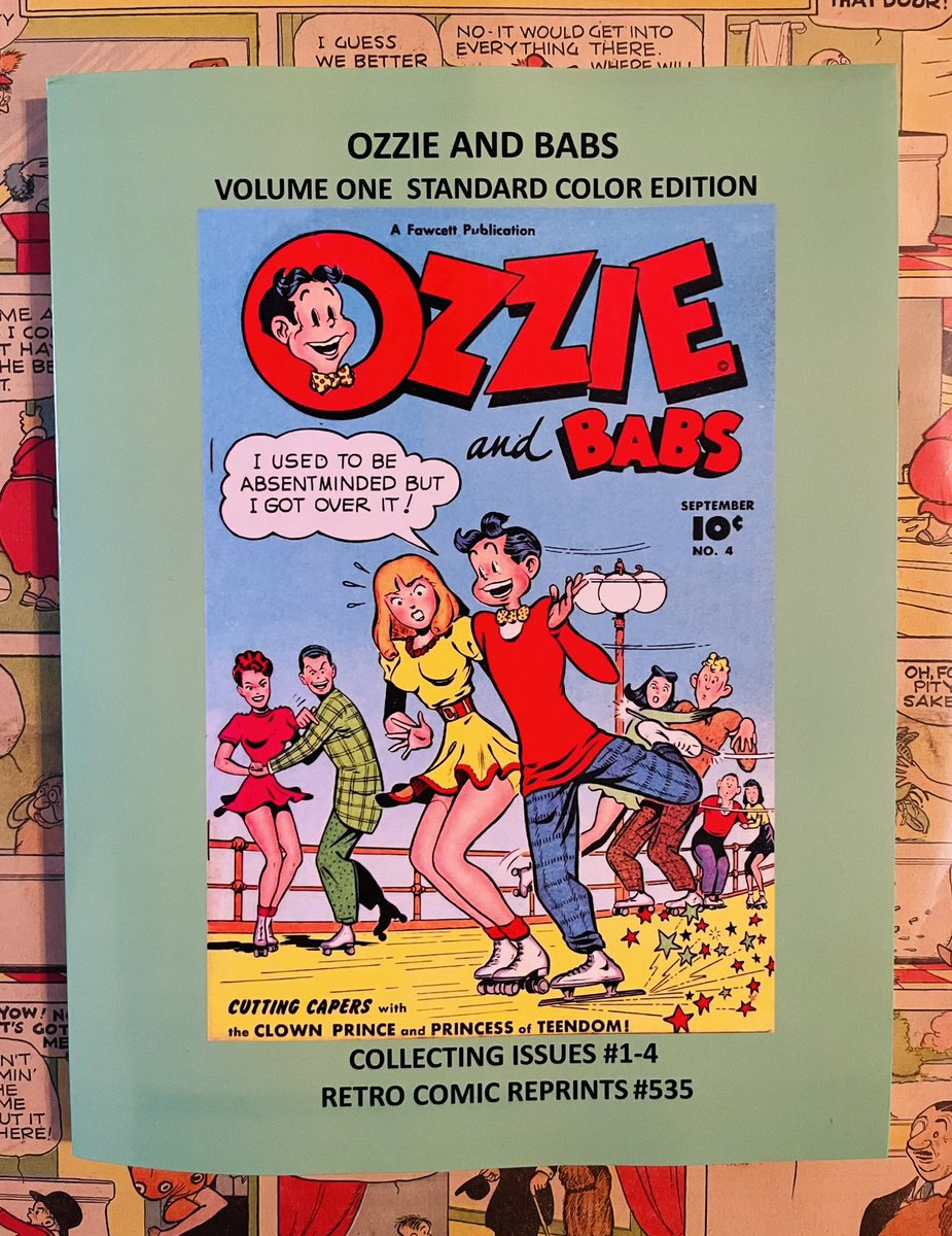 Good morning! Ozzie and Babs ran for 13 issues, from 1947-1949. A Fawcett Publication. Ozzie and Babs got their start in Wow Comics in October 1947, in issue 59. This nice Retro Reprint Volume features the first four issues. #Comics