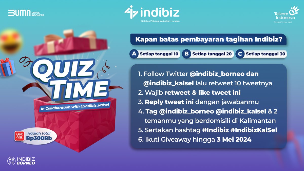 Hei hei Sobiz di Kalimantan Selatan mari QUIZ TIME bersama @indibiz_borneo & @indibiz_kalsel 🥳

Kira-kira ada yang tahu batas pembayaran tagihan Indibiz? Jika tahu, share jawabanmu di kolom reply ya.

Ikutan juga di FB & IG ya.😎
⁠
#Indibiz #IndibizBorneo #IndibizKalsel