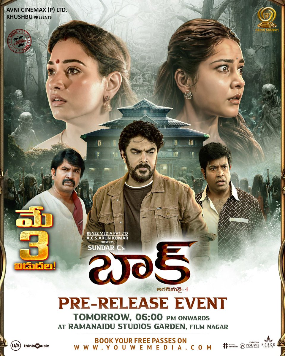 #BAAK 🦇 Trailer Launch & Pre-Release event, Tomorrow @ 6PM 🤘

📍Ramanaidu Studios Garden, HYD

Book your Free 🎟️at youwemedia.com

#BAAKfromMAY3rd #Aranmanai4