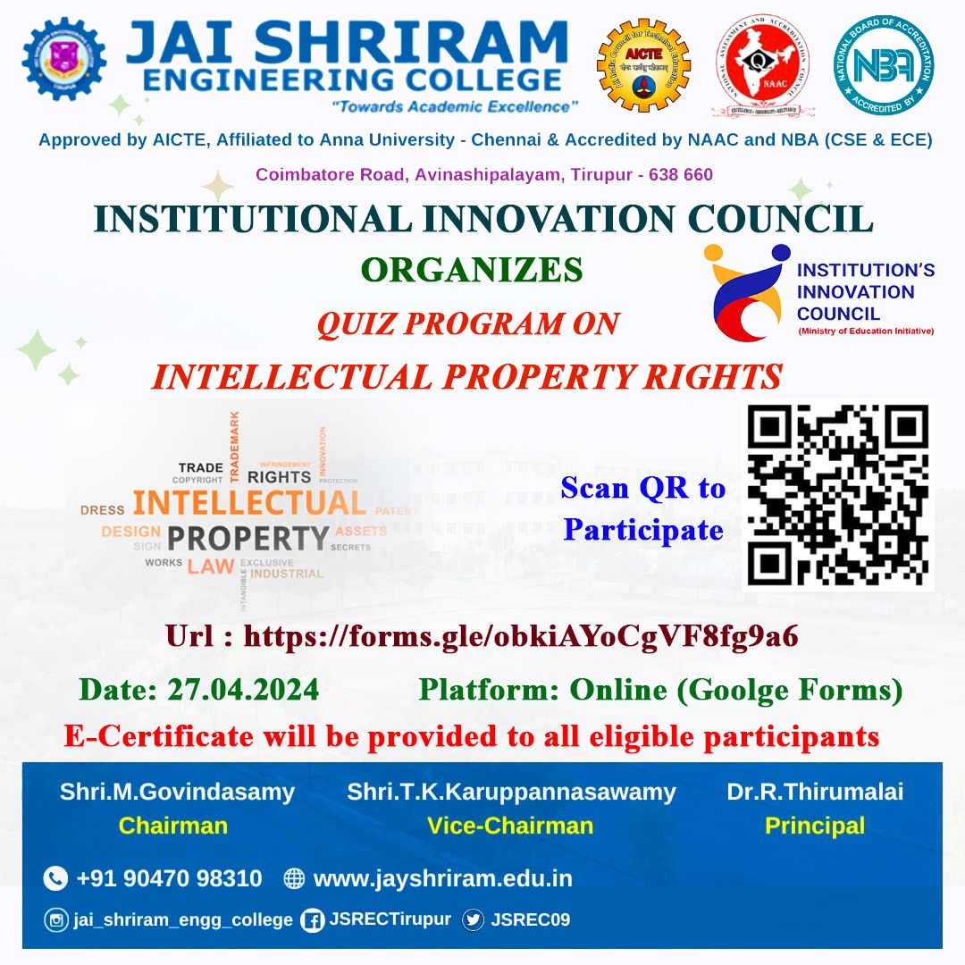 JSREC09's tweet image. Institution Innovation Council invites You For quiz program on intellectual property Rights. Register now.

#quizprogram #jaishriramengineeringcollege #JSREC #college #annauniversity #engineering #student #placement #job #ece #cse #tirupur #culturals #event
