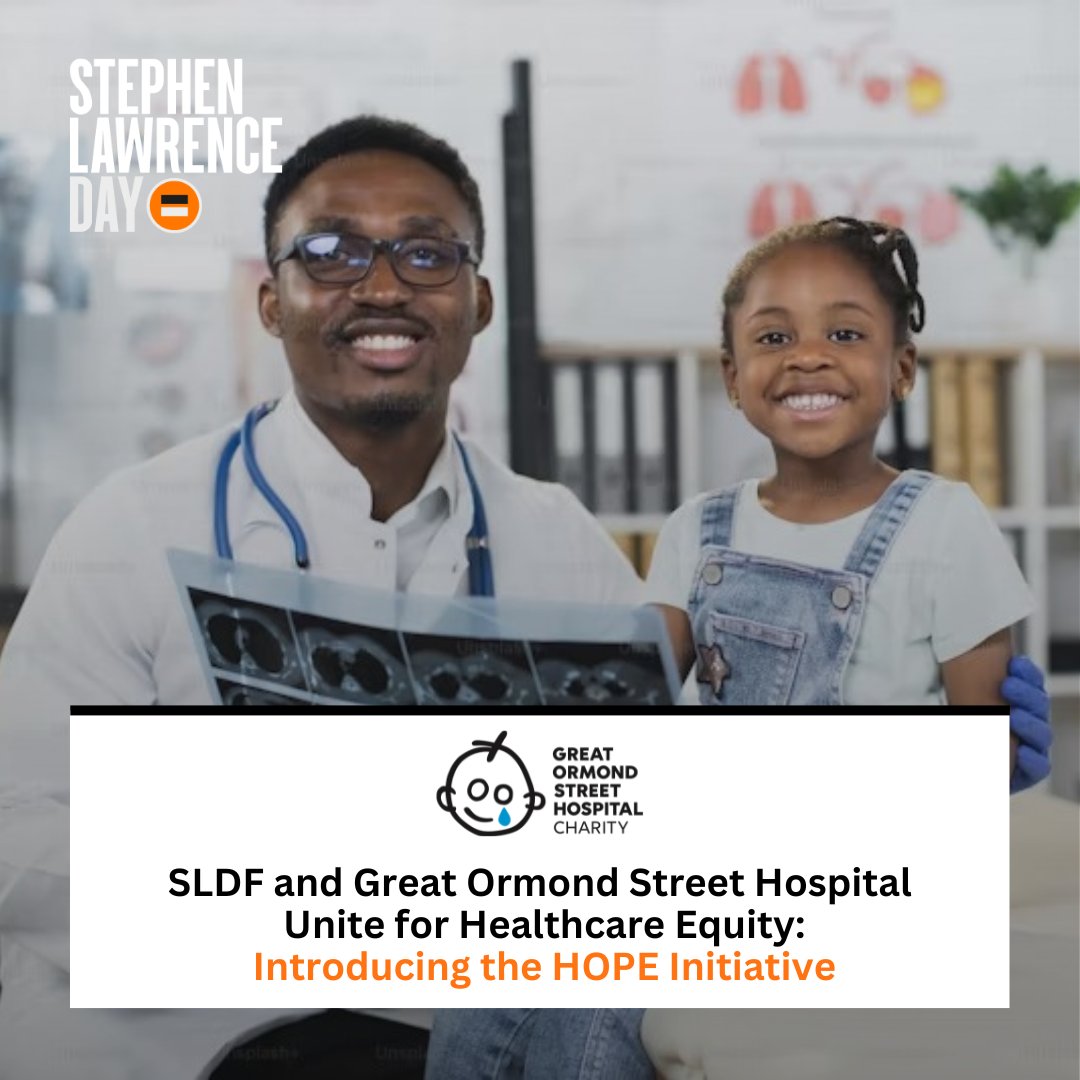 🌟 Introducing the HOPE Initiative 🌟 We are thrilled to announce a groundbreaking collaboration between the Stephen Lawrence Day Foundation and @‌GreatOrmondSt #stephenlawrence #stephenlawrenceday #sld24