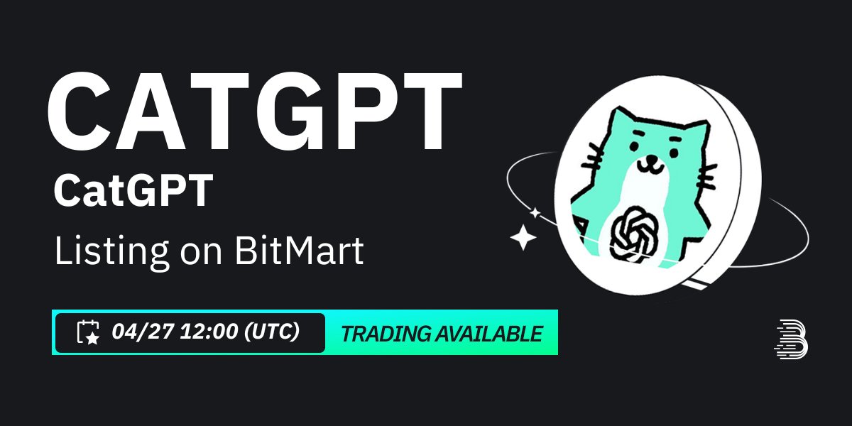 #BitMart is thrilled to announce the exclusive primary listing of @CATGPT_MeMe 🎉 💰Trading pair: $CATGPT/USDT 💎Deposit: 04/26/2024 08:00 PM UTC 💎Trading: 04/27/2024 12:00 PM UTC Learn more: support.bitmart.com/hc/en-us/artic…
