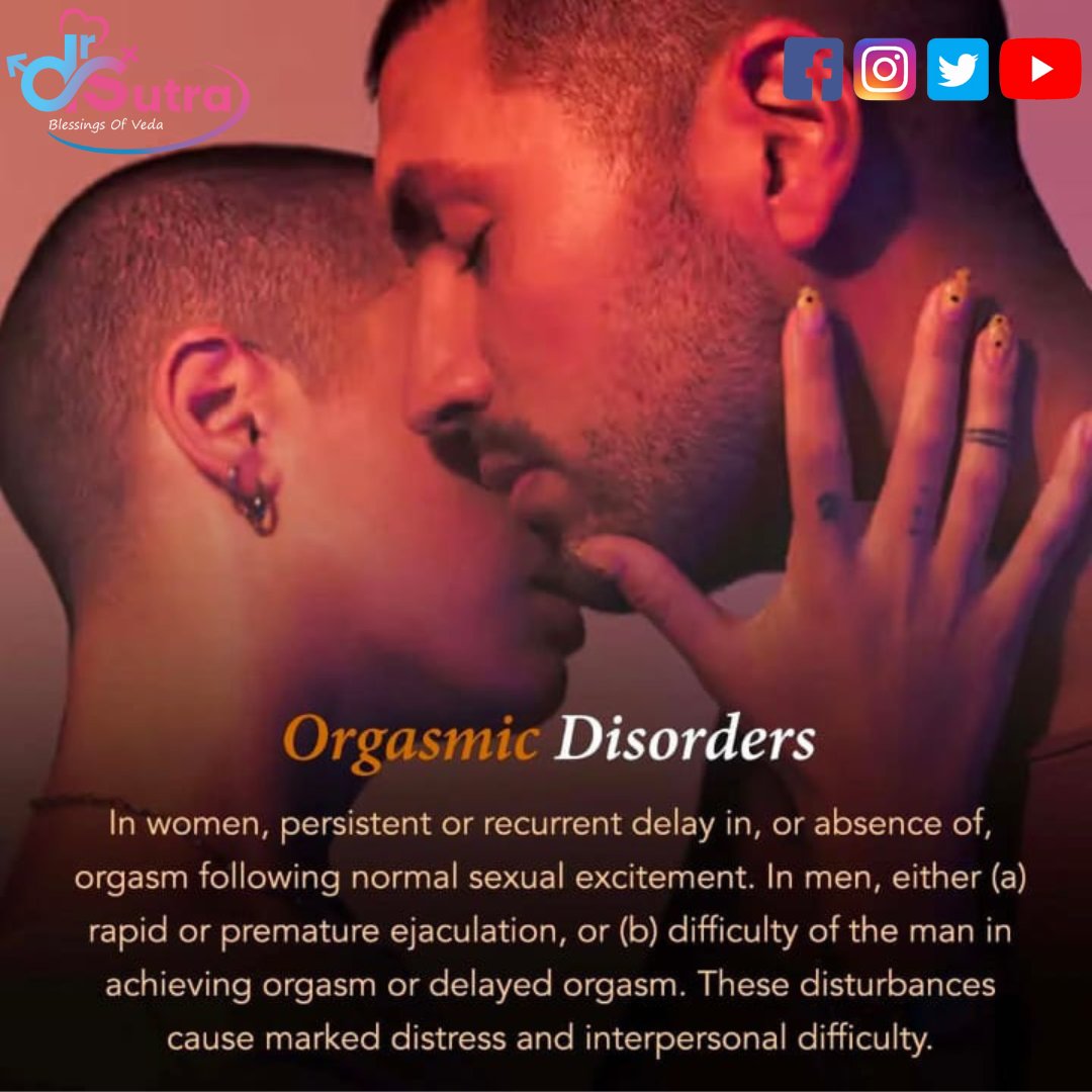 DrSutra's tweet photo. Sexual dysfunctions are problems that prevent a person or a couple from experiencing satisfaction from sexual activity. Here are some of the sexual dysfunctions mentioned.

Are you suffering from any of them?
Consult us today!
📲 drsutravedacare@gmail.com
☎️+91 93505 06188 https://t.co/p1HEhZmBsV