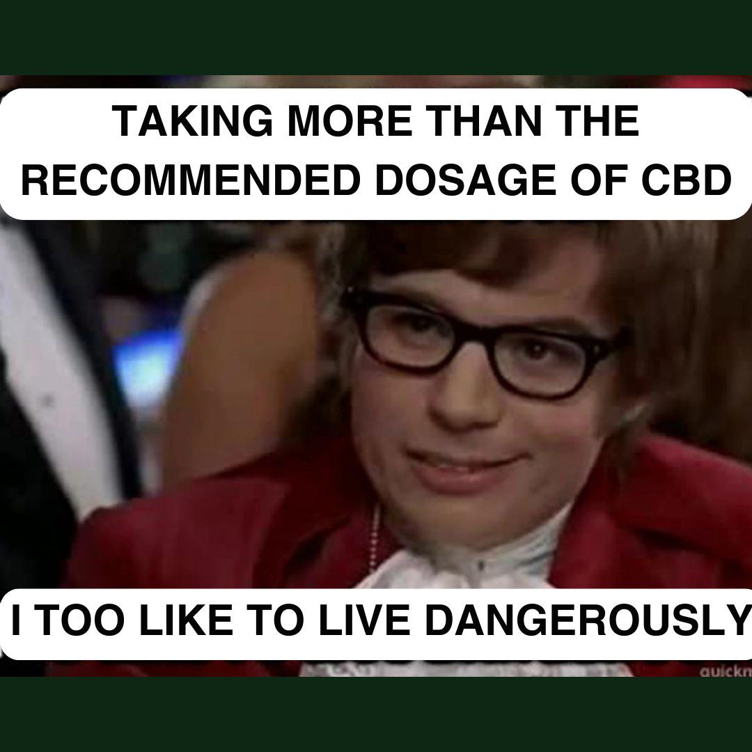 Austin Powers loves to live dangerously, do you?

#meme #austinpowers #livedangerously #cbd #joocym