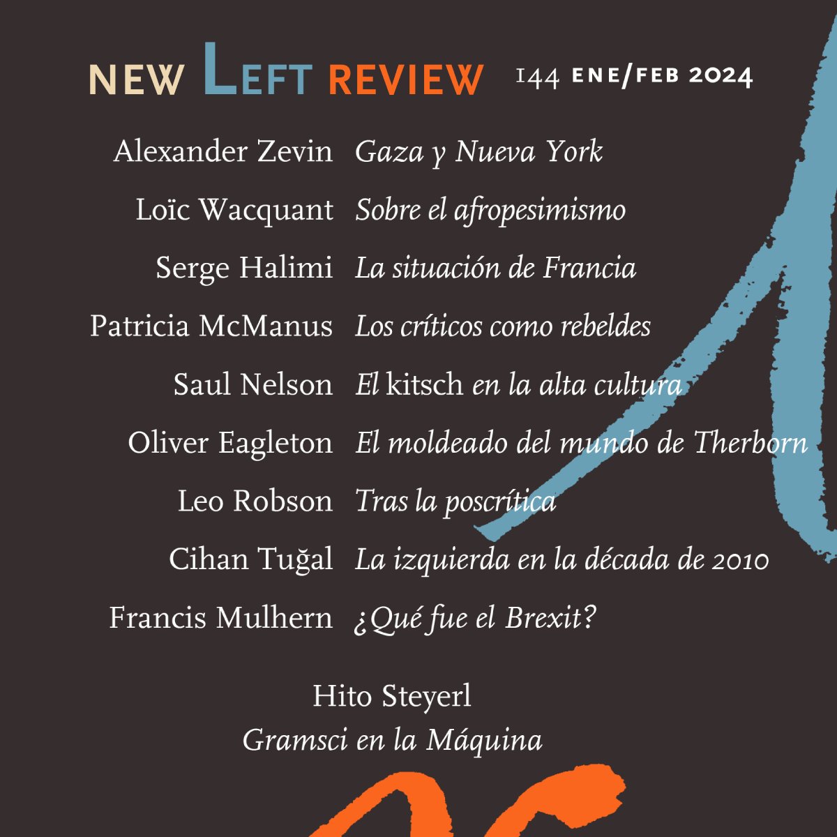 Ya disponible el nuevo número de @NewLeftReview Con Alexander Zevin sobre Gaza y Nueva York, Loïc Wacquant sobre el afropesimismo, Hito Steyerl sobre Gramsci y la IA, y mucho más newleftreview.es