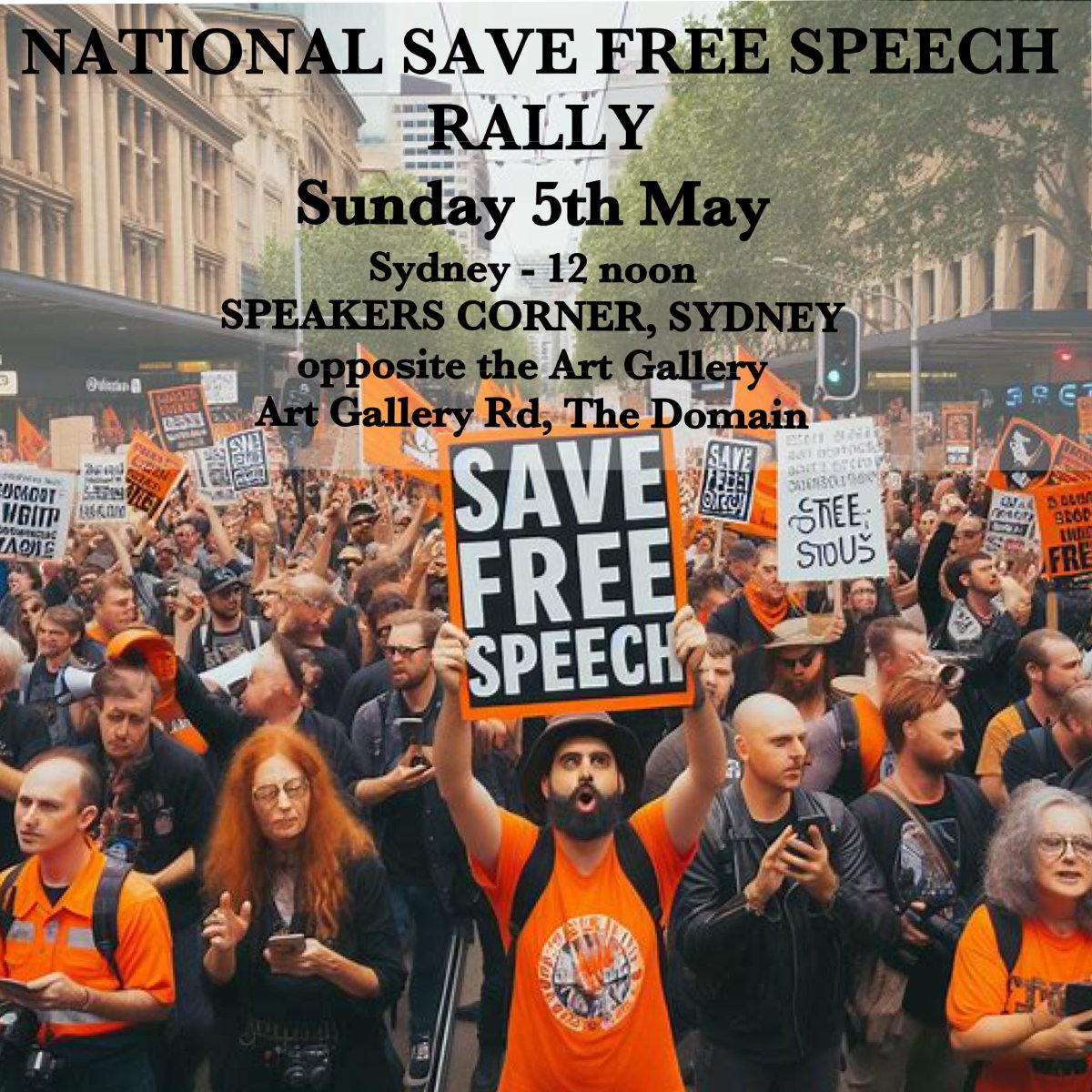 National Rally to Protect Free Speech is conmbining with NO Digital ID Rally for one maaive rally Sunday 5th May in all capital cities. The Sydney Rally will be held at Australia’s symbolic home of free speech and free expression. Speakers Corner opposite the Art Gallery Art…
