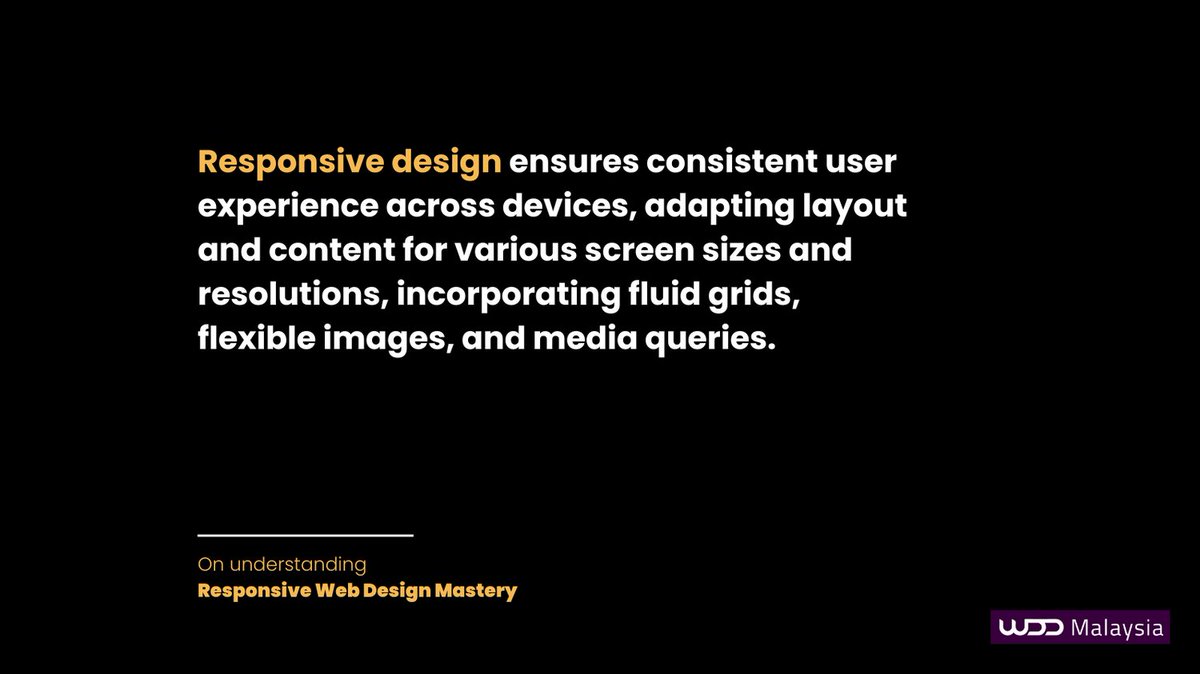 Responsive design ensures consistent user experience across devices. Principles include fluid grid layout, flexible images, and media queries to adapt content to diverse screens. 

wdd.my/blog/responsiv… 

#webdesigncompany #websitedesign #responsivewebdesign #webdesignmastery