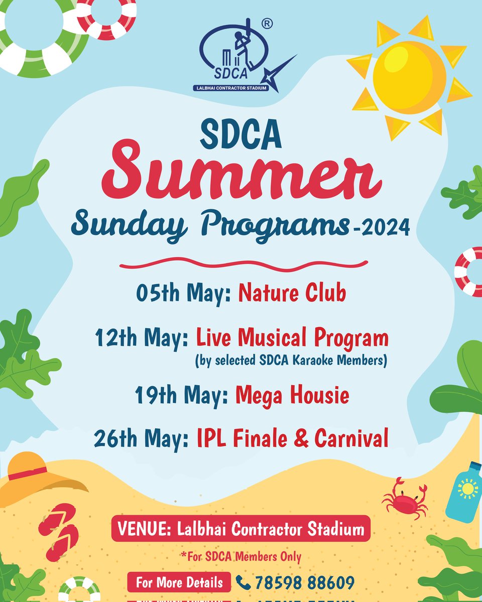 Dear SDCA Members,
Join us for a fun-filled ☀️summer with our SDCA Summer Sunday Programs! 

#SDCA #SDCALalbhai #LalbhaiContractorStadium #Surat #SummerFun #FamilyActivities #LiveMusic #Outdoors #Sunshine #SummerVibes #MakeMemories #SummerAdventures #KidsActivities #ExploreNature