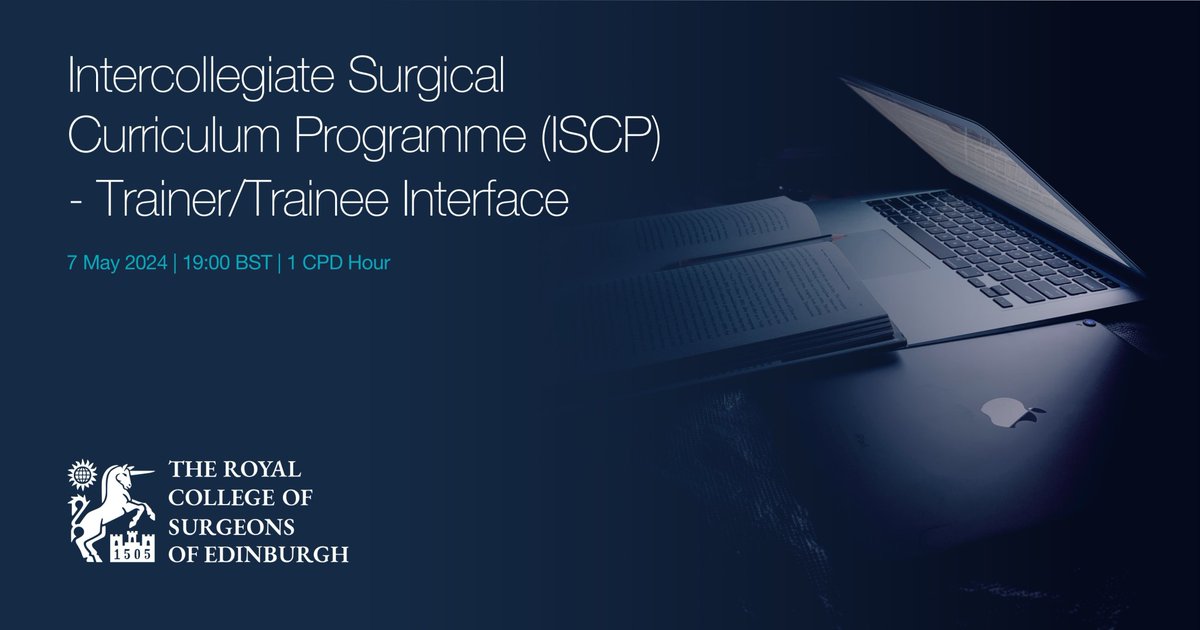 Upcoming webinar! 💻 This webinar will discuss the optimal use of the Intercollegiate Surgical Curriculum Programme (ISCP) with respect to delivery of the relevant curriculum for both trainer and trainee. Register today: tinyurl.com/yyem7cps
