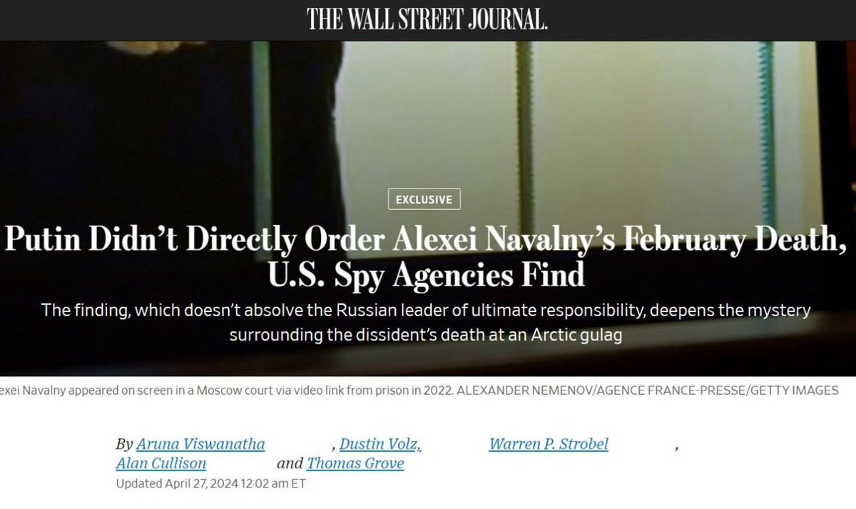 📝🇷🇺#Russia #Putin 🇺🇸#CIA #AlexeiNavalny : Wall Street Journal :  “Putin did not give a direct order for the death of Alexei Navalny”

The Wall Street Journal writes about this with reference to American intelligence.

'US intelligence agencies have determined that Putin most…