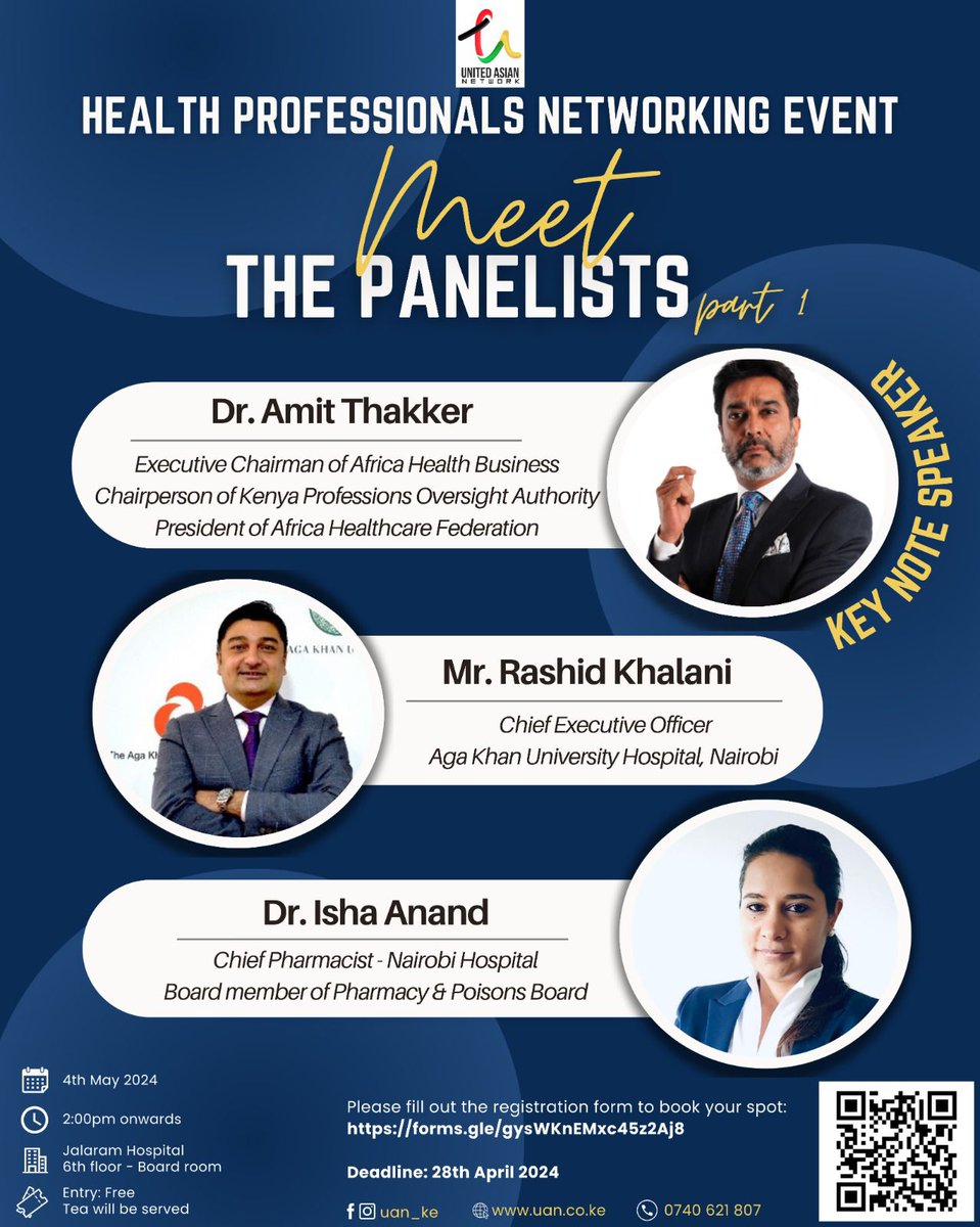 UAN Health Professionals Event Invitation
Here are some of our panelists!
See poster for more details and register through the form below 👇🏾 
forms.gle/gysWKnEMxc45z2…
@docthakker @AKUHNairobi #rashidkhalani #drishaanand @thenairobihosp 
#uannetwork #medicalindustry #healthcare