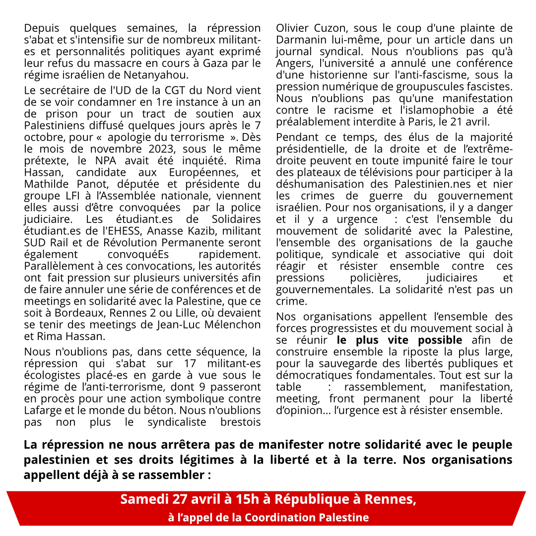 Nous soutenons pleinement l'appel de nos camarades syndicaux, politiques, associatifs à faire front à la répression qui s'abat sur la solidarité avec la Palestine !

Tous-tes solidaires des voix de la paix que la macronie veut bâillonner ! 🇵🇸