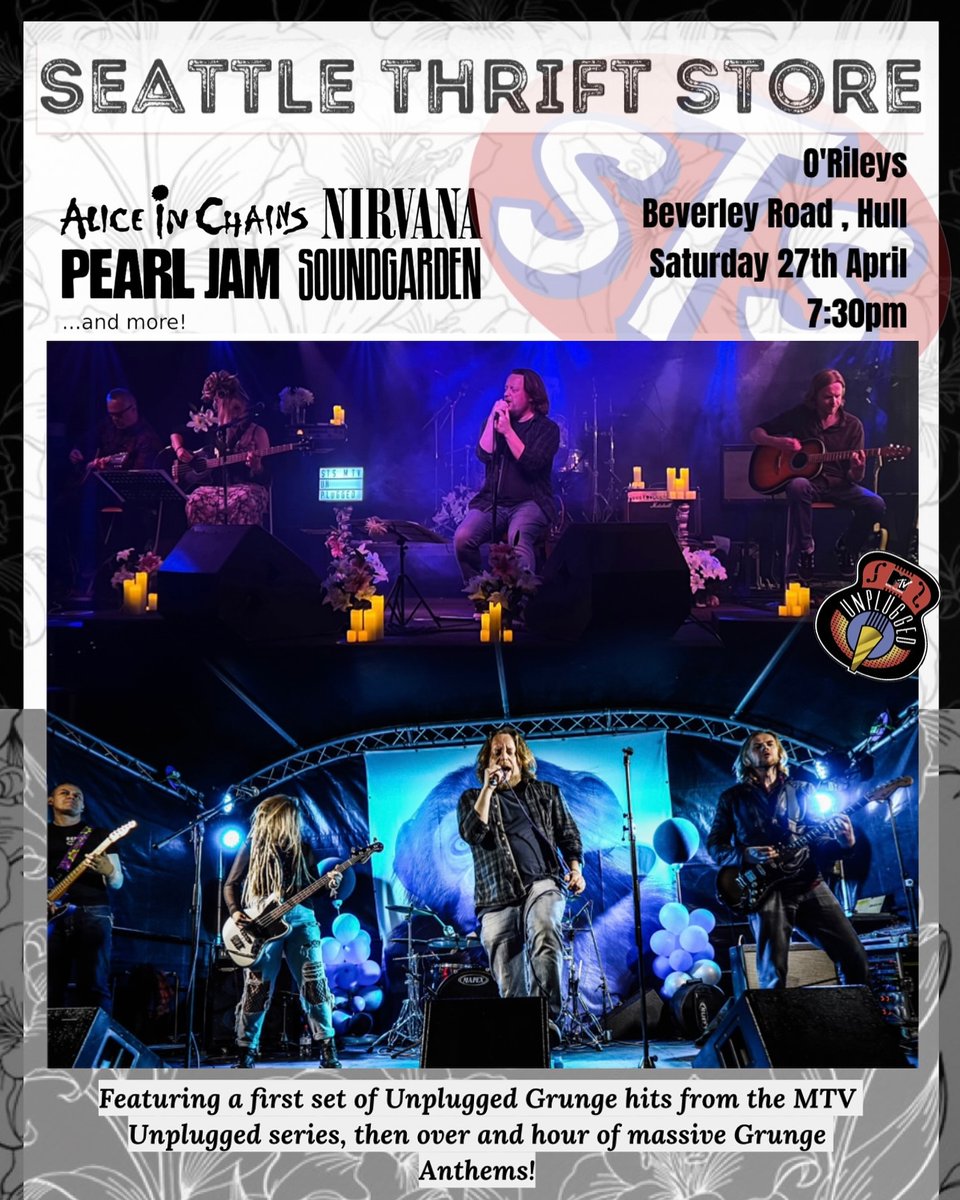 Tonight at O'Rileys Seattle Thrift Store for a night of Grunge & MTV Unplugged, advance tickets £10 plus bf good-show.co.uk/events/661 or £15 otd (cash/card). Doors 7pm, MTV unplugged set 8pm, electric set 9pm @livemusicinhull @bbcburnsy @gr8musicvenues @VHEY_UK @VisitHullEvents