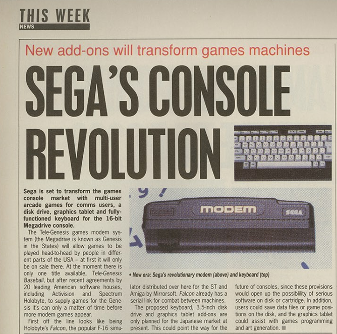 Hot news this #SegaSaturday - Sega's Console Revolution and envisioned evolution into a home computer. 

Always cool seeing stuff about the MEGA MODEM, as with this snippet from New Computer Express Dec 89.

#Retrogaming #SegaGenesis #MegaDrive