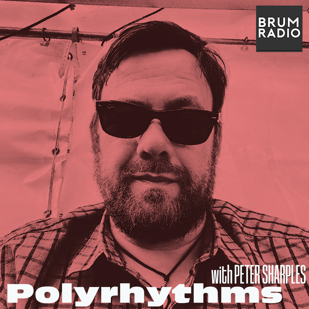 LIVE NOW >> Polyrhythms with Peter Sharples

Join @sharplespesq exploring Jazz & Jazz Fusion from across the globe.
Listen live to @PolyrhythmsBR on alternate Sundays at 11am (UK Time) at brumradio.com
#InBrumWeTrust #Birmingham