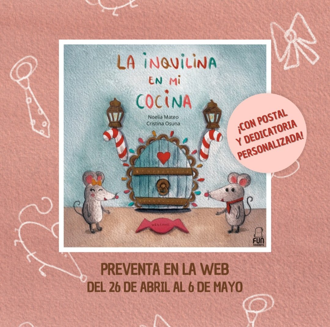¡Anunciamos la #preventa de "La Inquilina En Mi Cocina"!🐭🐭

Si adquirís el cuento desde funreader.es os regalamos una #postal y una #dedicatoria personalizada, ¡solo nos tienes que decir tu nombre!✨🥳