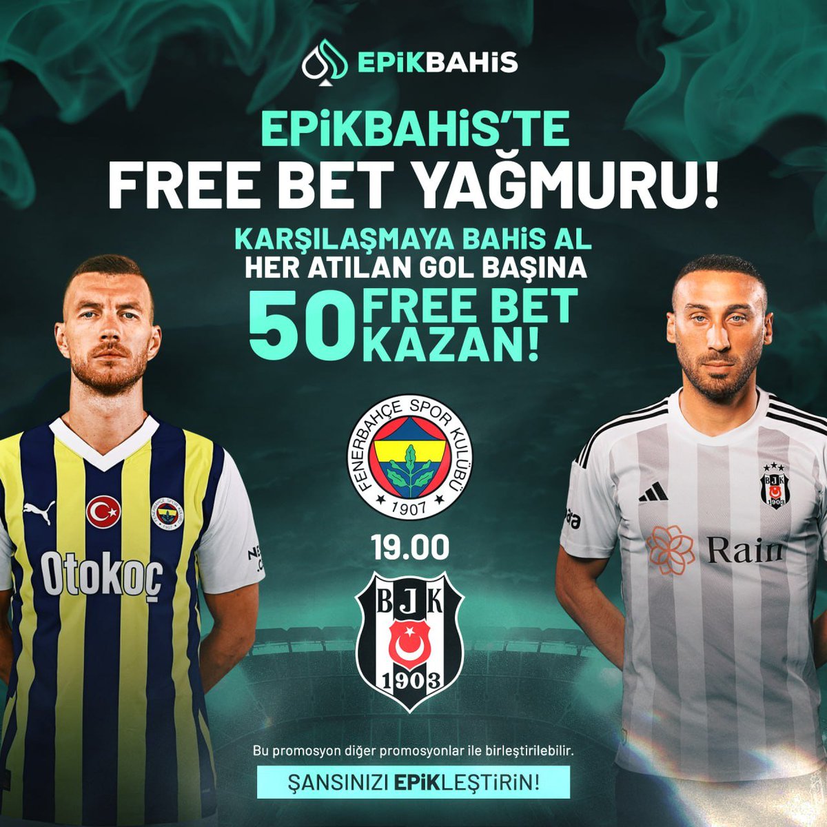 😍EPİKBAHİS'TE FREE BET YAĞMURU BAŞLADI! 💙 Fenerbahçe 🔥 Beşiktaş🖤 ⚽️Karşılaşmaya bahis al, her atılan gol başına 5️⃣0️⃣ Free Bet kazan! 🎁 Detaylar promosyon sayfasında! 🥰Şansınızı Epikleştirin