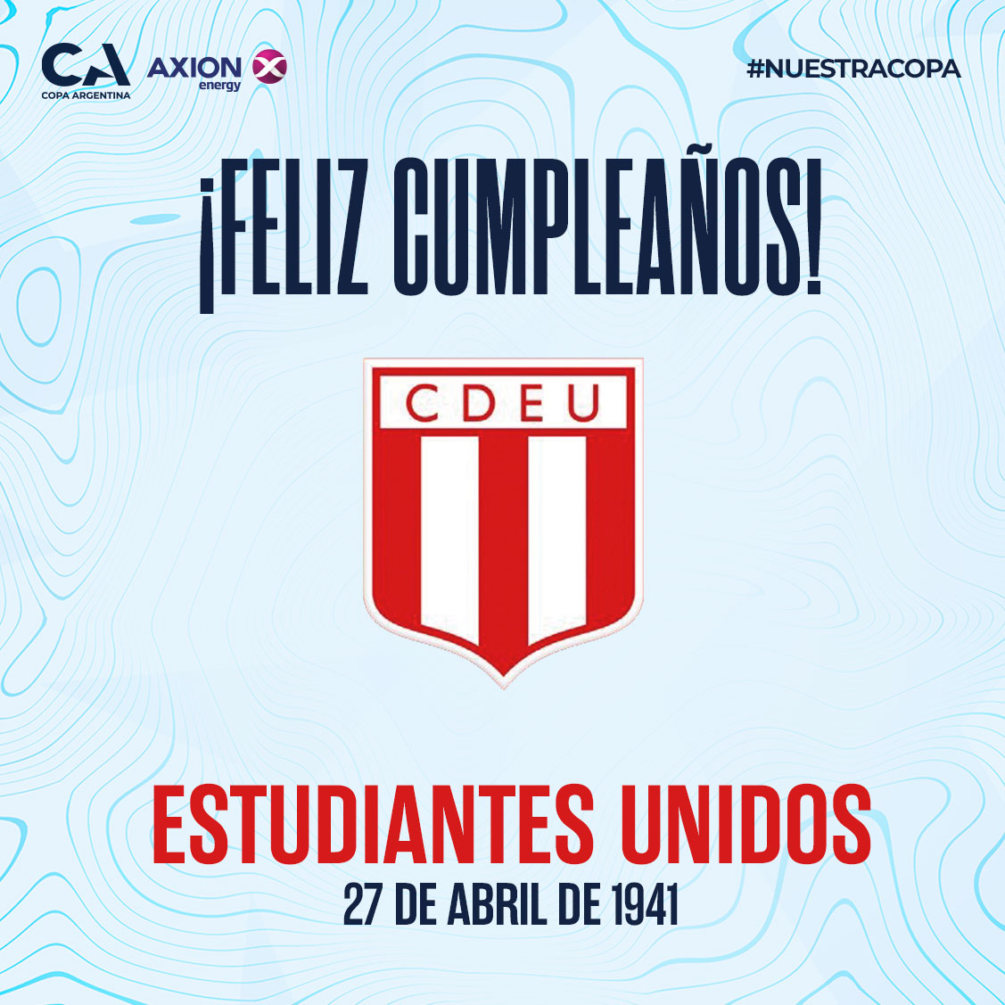 ¡Saludamos a #EstudiantesUnidos por sus 8️⃣3️⃣ años de vida! 🥳🌟 #CopaArgentinaAXIONenergy 🏆🇦🇷 #NuestraCopa 🙌