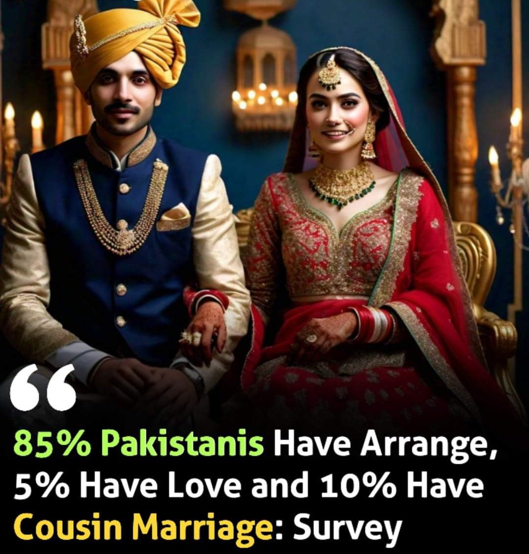 A recent survey by Gallup Pakistan has unveiled that 85% of Pakistanis have arranged marriages and merely 5% of couples are reported to have love marriages.

The rest 10% have cousin marriages as per the survey of Pakistan Tribune (Satire)

 #Pakistaniwedding #arrangemarriages