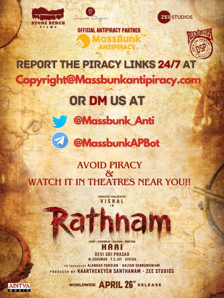 Watch the speedy action entertainer #Rathnam starring Puratchi Thalapathy @VishalKOfficial & directed by #Hari in theatres near you this weekend and report the piracy 24/7 to us! #RathnamMovie #AvoidPiracy #WatchItInTheatresNearYou @stonebenchers @ZeeStudiosSouth @ThisisDSP…