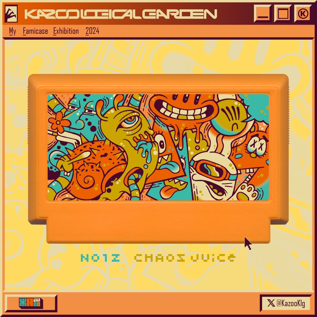 『#わたしのファミカセ展 2024』
KAZOOⓀ、今年も参戦！！

No.12【 CHAOS JUICE 】
#famicase #famicase2024