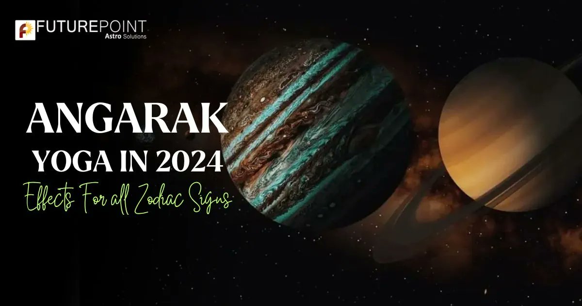 Angarak yoga in 2024 – Effects For all Zodiac Signs
Read More: futurepointindia.com/article/en/ang…

#angarak #yoga #astrology #futurepoint #zodiacsign