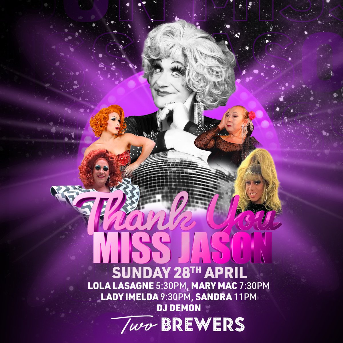 This Sunday we say ‘thank you’ to @missjasondear with @MissLolaLasagne @marymacofficial @ladyimelda & Sandra. Free entry b4 6pm. Big event for Miss Jason coming up on 12/05