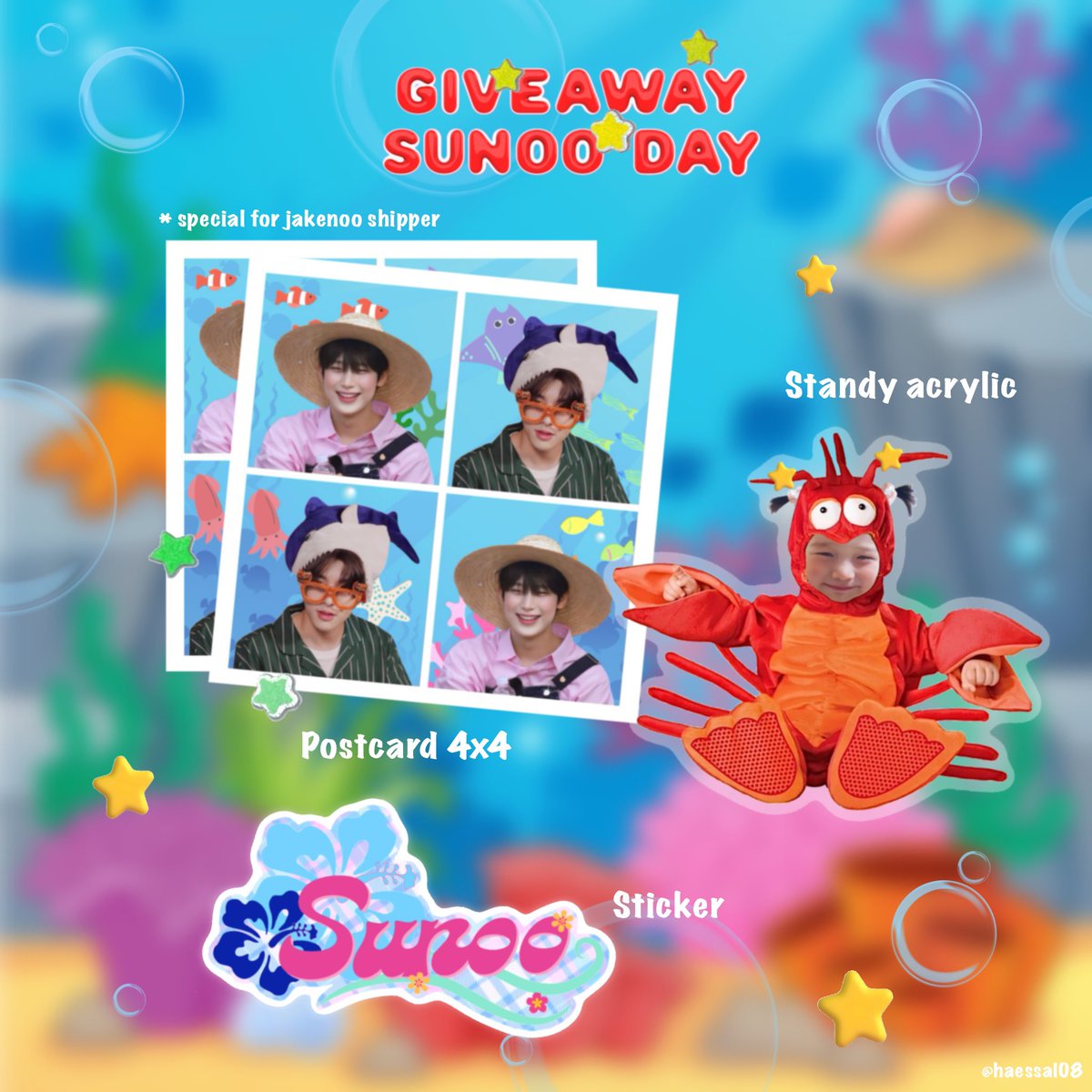 ✿ Giveaway Sunoo Day 🐠🦀

🎣 25 set ♬.*ﾟ
• standy acrylic 1ea
• sticker 1ea

˖ ࣪⊹ postcard jakenoo only 15 ea ˖ ࣪⊹

date :  22 june 2024
location & time : tba

rt & show this tw
 #HAPPYSUNOODAY