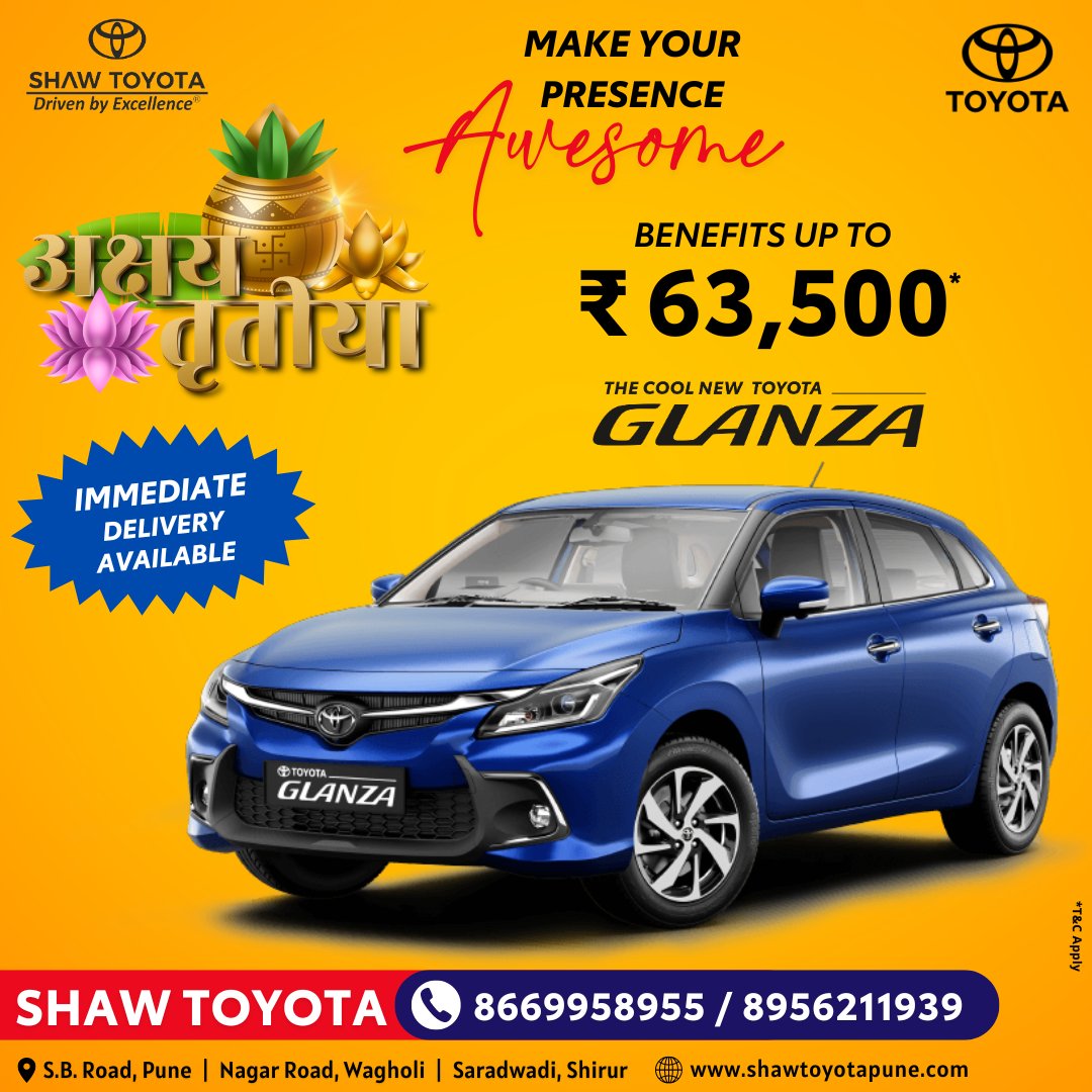 Make every ride Awesome with Toyota Glanza #BookNow
Price Starts @ ₹ 6.86 Lakh*
Benefits Up To @ ₹ 63,500*

🌐 shawtoyotapune.com
☎ 8669958955 

#ForYouWeAre #ShawToyota #ToyotaIndia #Awesome #NewCar #SpecialOffer #Glanza #ToyotaFinance #AkshayaTritiya #prosperity