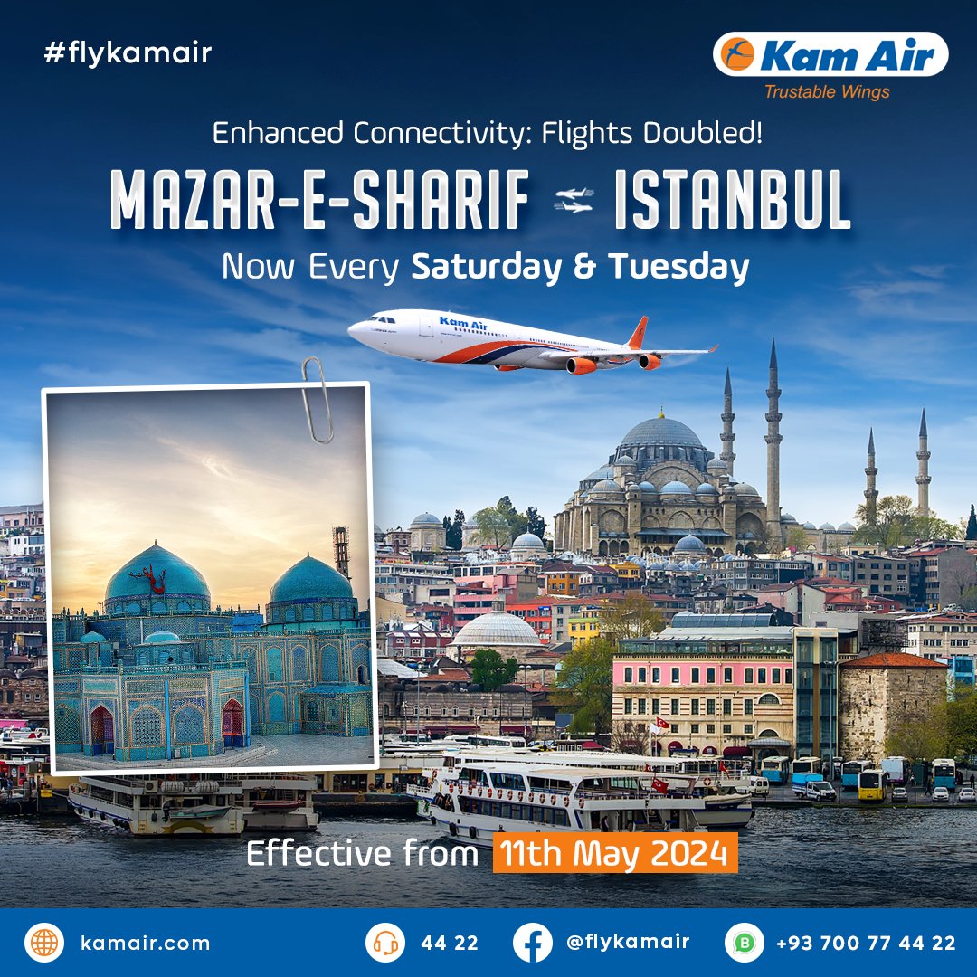 Exciting News!✈️ 
Starting May 11th, 2024, Kam Air is doubling the frequency between Mazar-e-Sharif and Istanbul! With flights now available every Saturday and Tuesday, we're making it easier for you to reach your destination.