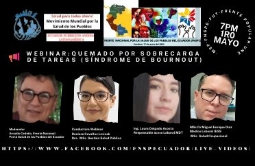 ¡Celebremos juntos el Día de los Trabajadores con un evento significativo! 🎉 Nos complace invitarlos al webinar organizado por el Movimiento Mundial por la Salud de los Pueblos (MSP/PHM) subregión andina y el Frente Nacional por la Salud de los Pueblos del Ecuador. 📅 Fecha:…