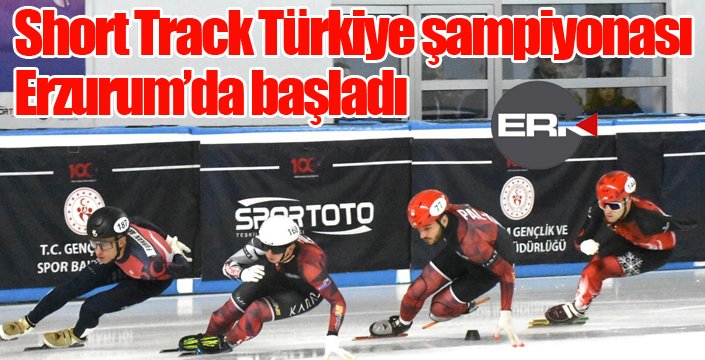 Short Track Türkiye şampiyonası, Erzurum’da başladı erkhaber.com/short-track-tu…