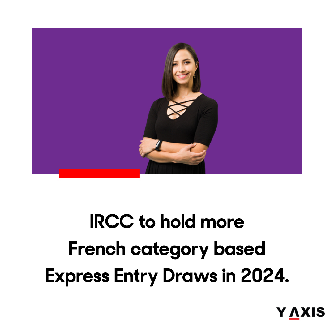 🎉 Exciting news for French-speaking immigrants! IRCC plans to conduct more French category-based Express Entry draws in 2024, offering increased opportunities for Francophone candidates.

🍁✈️ #ExpressEntry #FrenchImmigration #YAxiscareers #YAxis #YAxisimmigration