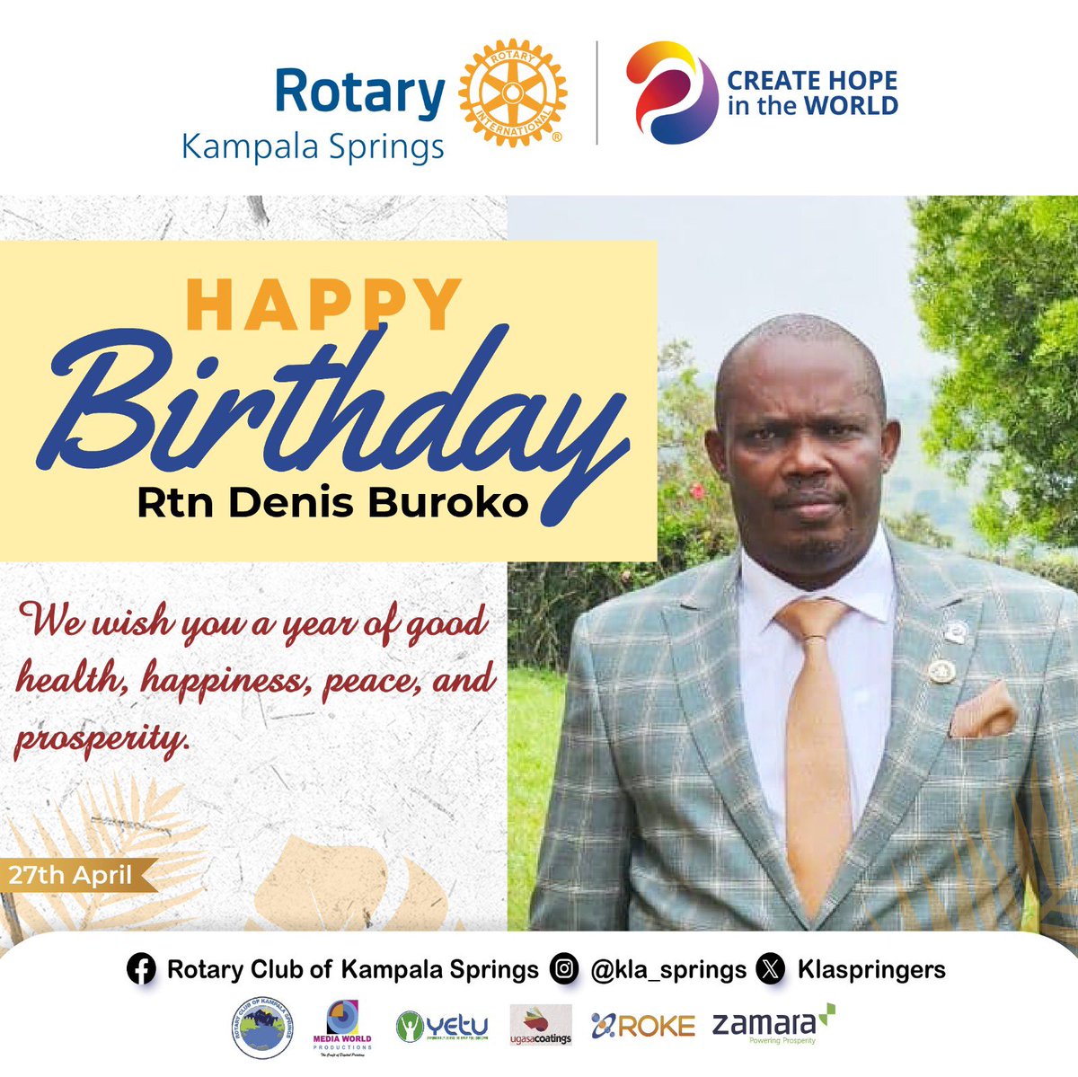 Happy Birthday to you Rtn Denis Buroko May it come in handy for you & your loved ones 🎂🎉🥳💃🏽