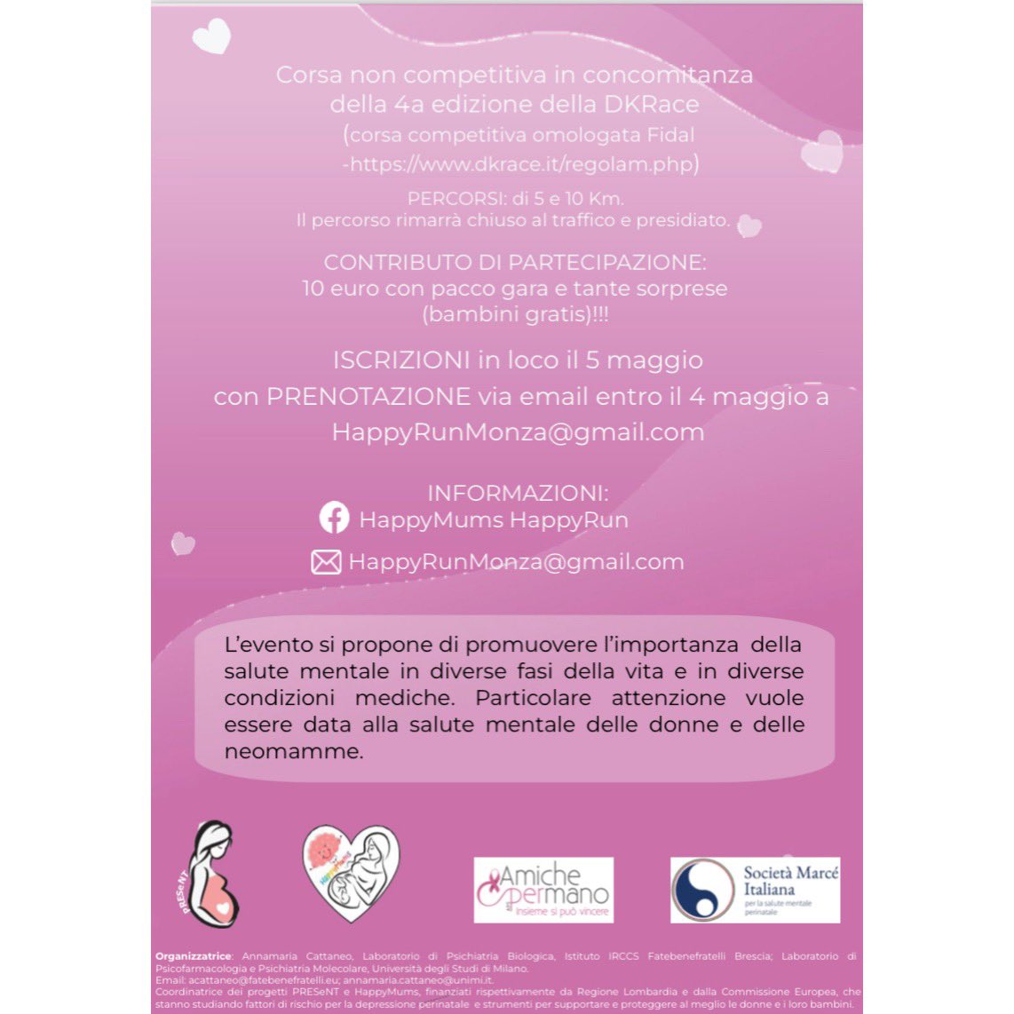 In 1 week we will have the second edition of the HappyRun! If you are visiting Italy and are near Milan, join the #HappyMumsproject 🧠🤰 team and Marcè Society and have a run with us fighting the stigma of mental health in woman! Contact us! #horizonproject #perinatamentalheath