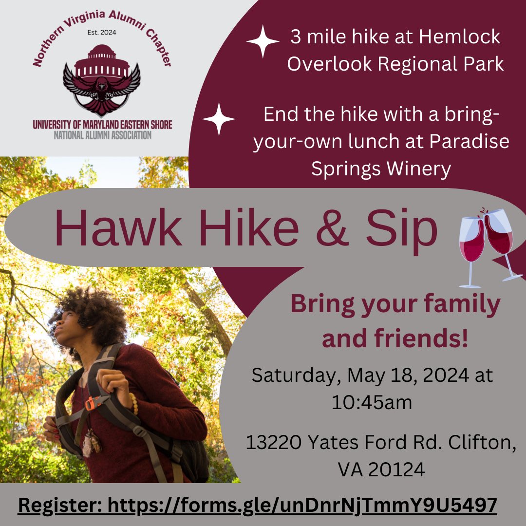 Please join UMES Northern Virginia Alumni Chapter for their Hawk Hike & Sip on Saturday, May 18, 2024, at 10:45 a.m. Tables are available at the winery. See the flyer for additional information and register at forms.gle/rMN2gAUdArtcLf…