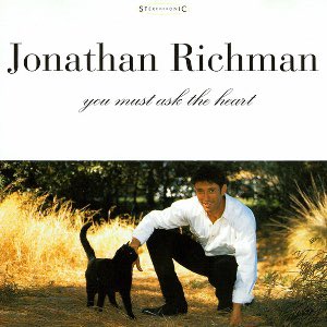 Jonathan Richman album covers: unbeatable vibe.